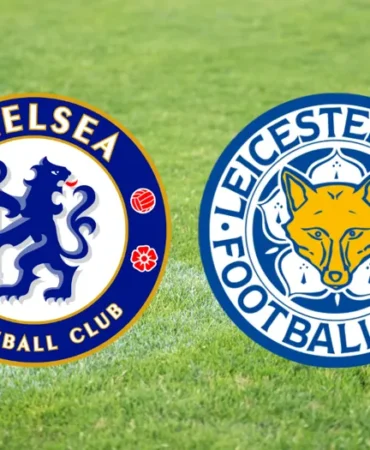 Chelsea-Leicester City Maçı Ne Zaman, Saat Kaçta, Hangi Kanalda? 17 chelsea-leicester city