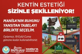 Manisa’nın Tabelalarına Halk Karar Verecek