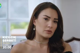 kızılcık şerbeti 1111 bölüm fragman