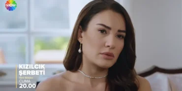 kızılcık şerbeti 1111 bölüm fragman