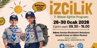 Antalya Büyükşehir'den 10-15 Yaş Arası Çocuklara İzcilik Eğitimi 3 izcilik eğitimleri başlıyor