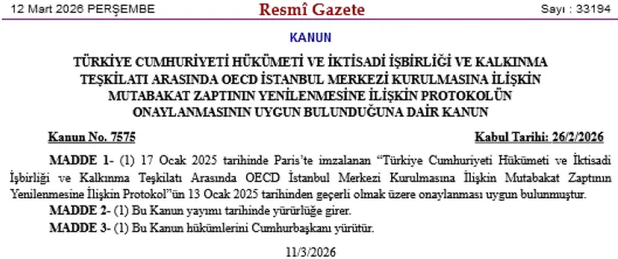 OECD İstanbul Merkezi Protokolü 'Resmi'leşti 1