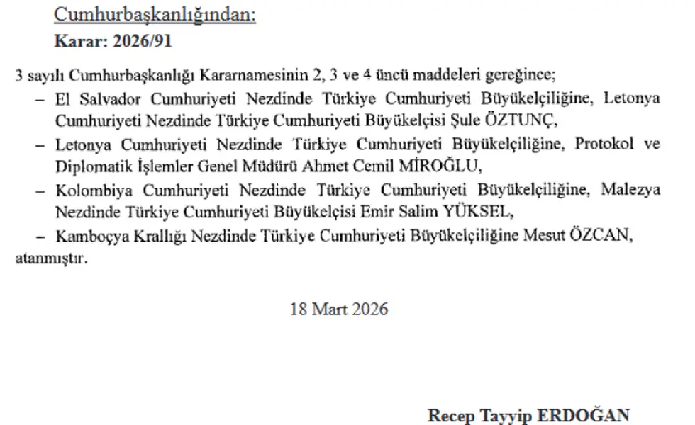 Resmi Gazete'de Yayımlandı: Dört Ülkeye Yeni Büyükelçi Ataması Yapıldı 1 Resmi Gazete'de Yayımlandı: Dört Ülkeye Yeni Büyükelçi Ataması Yapıldı 1