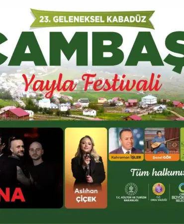 Geleneksel Kabadüz Çambaşı Yayla Festivali 18-19 Temmuz'da 5 çambaşı yayla festivali