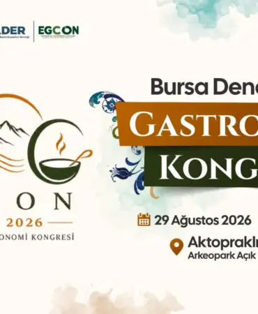 Bursa Büyükşehir Belediyesi’nden "Bursa Deneyimsel Gastronomi Kongresi" Müjdesi 7 700 yıllık lezzet mirasına bilimsel yolculuk 1